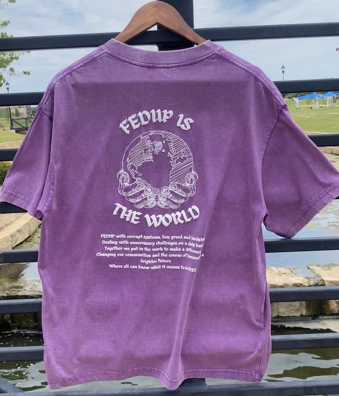 “FEDUP IS THE WORLD” PURPLE TEE